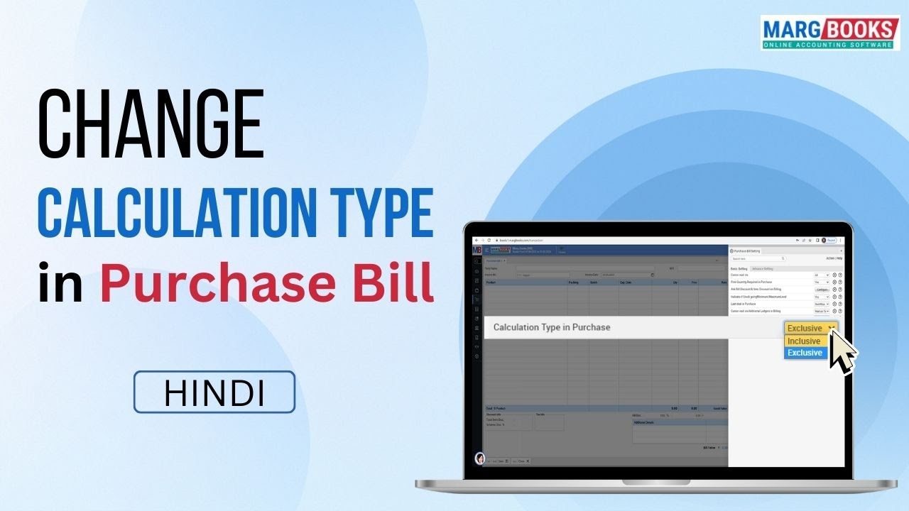 Change Calculation Type in Purchase Bill [Hindi] | Marg Books | ONLINE ...