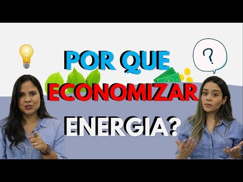 Vídeo: Por que devemos economizar energia?