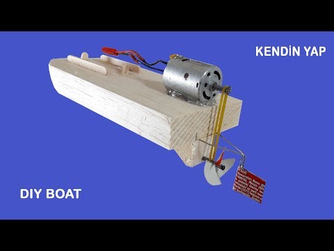 DC Elektrik Motorlu Tekne Nasıl Yapılır. DIY Boat.