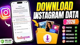 How to Download Instagram Data in 2026 | Download Photos, Videos, Messages & More 