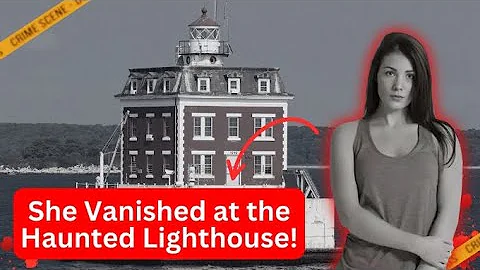 A Haunted Lighthouse, a De*d Boyfriend, and a Girl Who Was Never Found
