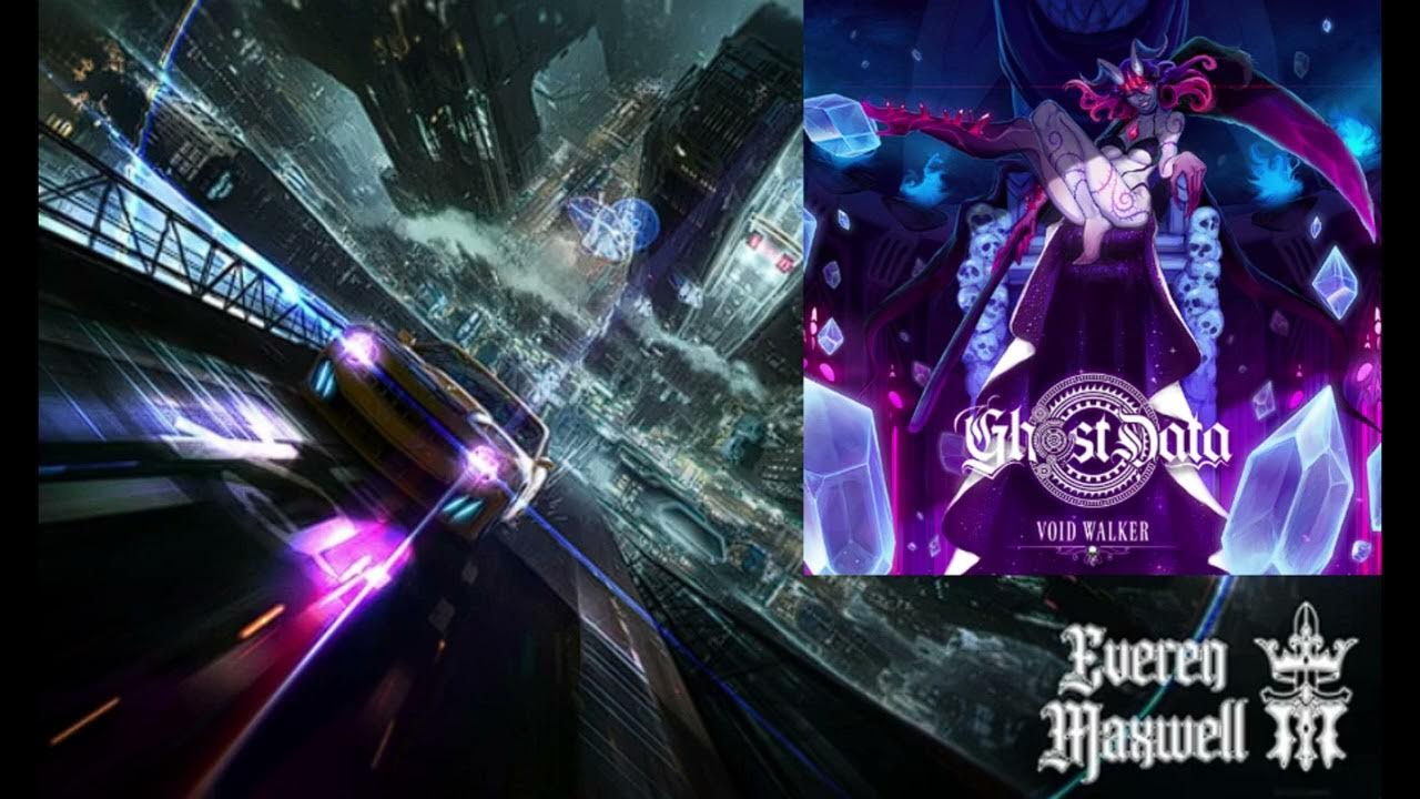 Ghost Data - "Void Walker" x Everen Maxwell - "Accelerate" MASHUP Ghost Data - "Void Walker" x Everen Maxwell - "Accelerate" MASHUP