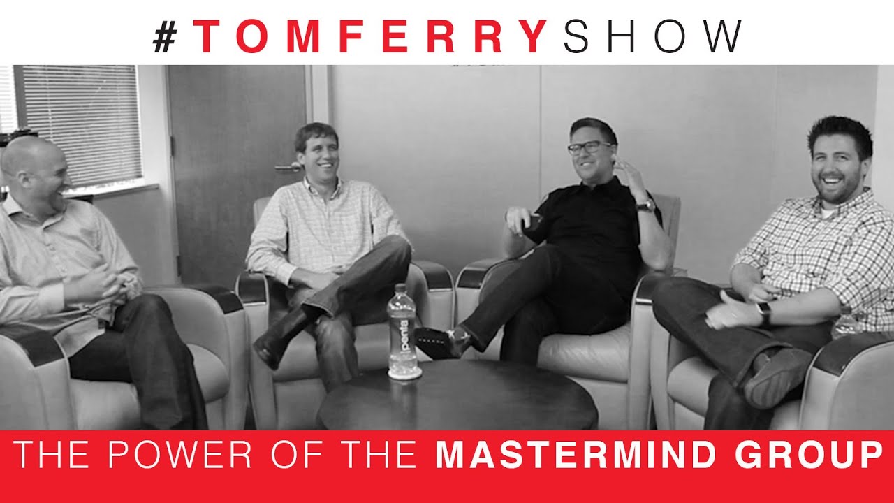 The Power Of The Mastermind Group | #TomFerryShow Episode 65 - YouTube