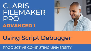 Claris FileMaker Pro Training: Using the Script Debugger (Advanced 1 Course Excerpt #1)