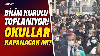 Bilim Kurulu Ramazan Için Toplanıyor Yeni Tedbirler Alınacak Mı? Okullar Kapanacak Mı?