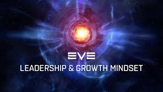 EVE Fanfest 2025 - Leadership and Growth Mindset