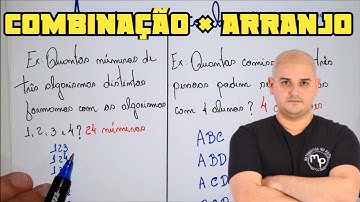 Análise Combinatória 02: Diferença entre arranjo e combinação