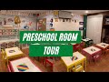 Preschool Room Tour