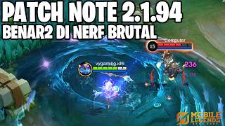 SKIN NANA ULANG TAHUN MLBB 10 GRATIS, KAJA NERF, BRUNO NERF, ODETTE NERF - PATCH NOTE 2.1.94