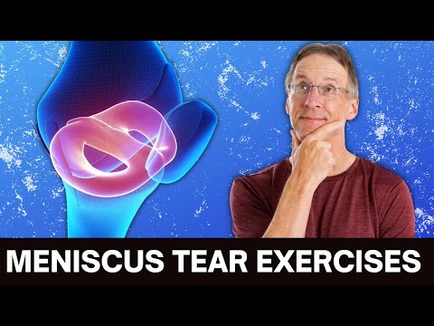 Vidéo: Meniscus Tears: 8 Exercices à Essayer