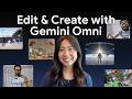 How to Edit & Create Videos with Gemini Omni