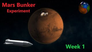 Mars Bunker: Isolation Begins