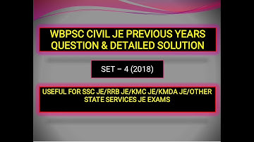 WBPSC CIVIL JE || PREVIOUS YEARS (2018) II QUESTION AND SOLUTION || SET 4