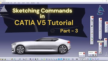 Sketching, Circle, Arc, Line, Spline, Point in CATIA V5 Tutorial in Hindi Part 3