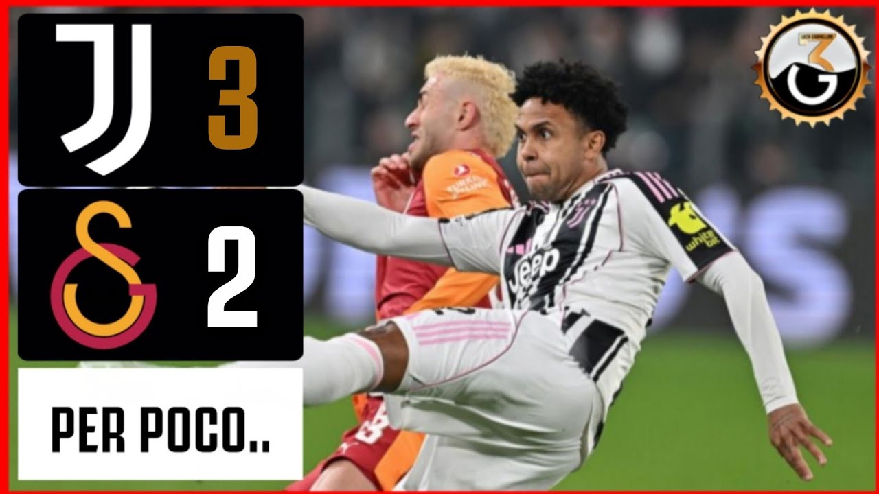 IMPRESA SFIORATA. PECCATO DAVVERO || JUVE-GALATASARAY 3-2