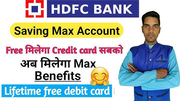HDFC Saving Max Account | HDFC Saving Account | hdfc saving account benefits