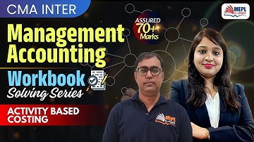 CMA Inter Management Accounting | Activity Based Costing - Workbook Solving📝 | MEPL Classes