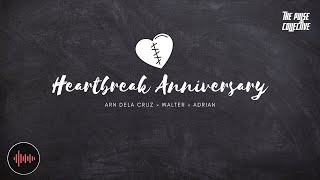 HEARTBREAK ANNIVERSARY - Arn Dela Cruz, Walter & Adrian [Cover]