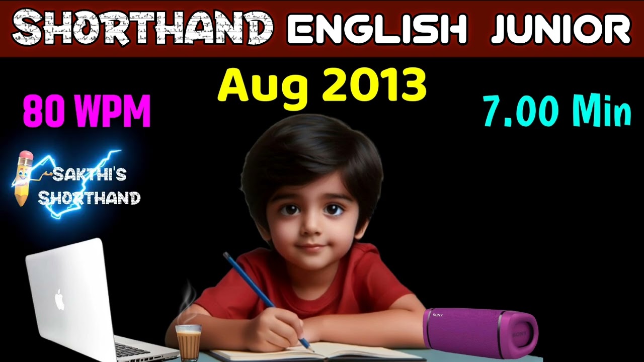 Shorthand English Junior Aug 2013 ✍️ 80 WPM ✏️ Book Speed