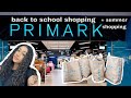 Back to school shopping at Primark + Shopping Haul