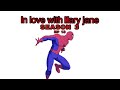 In Love with Mary Jane Season 3 : Episode 13