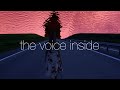 The voice inside☽