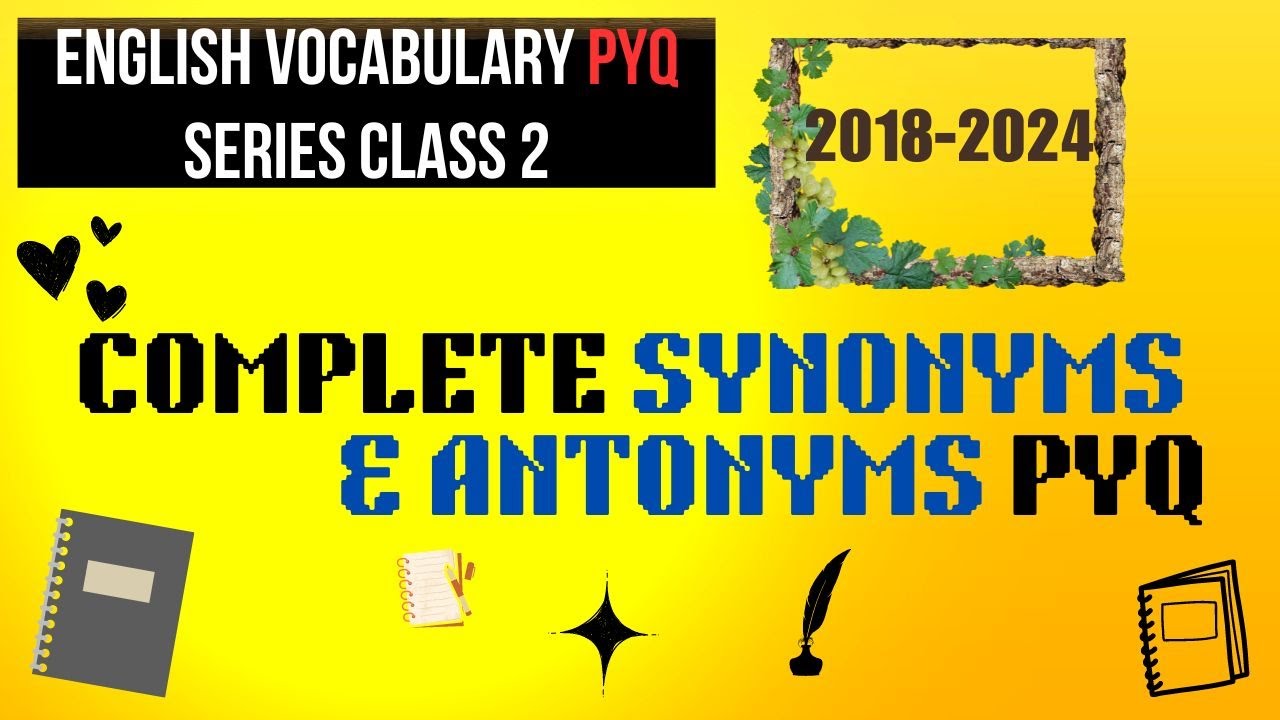 PSC മുൻ കാലങ്ങളിൽ ചോദിച്ച [2018-2024 ] മുഴുവൻ synonyms & antonyms |PSC |DEGREE PRELIMS | LSGS | LDC