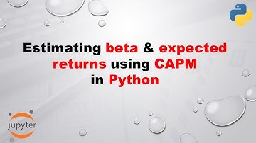 Computing beta and expected return using CAPM in Python