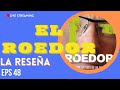 El Roedor: Andrés Roemer, retrato de un depredador. EP. 48 LA RESEÑA