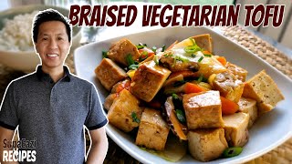 Braised Tofu with Vegetables | Vegetarian Tofu Recipes | Chinese Tofu Recipes