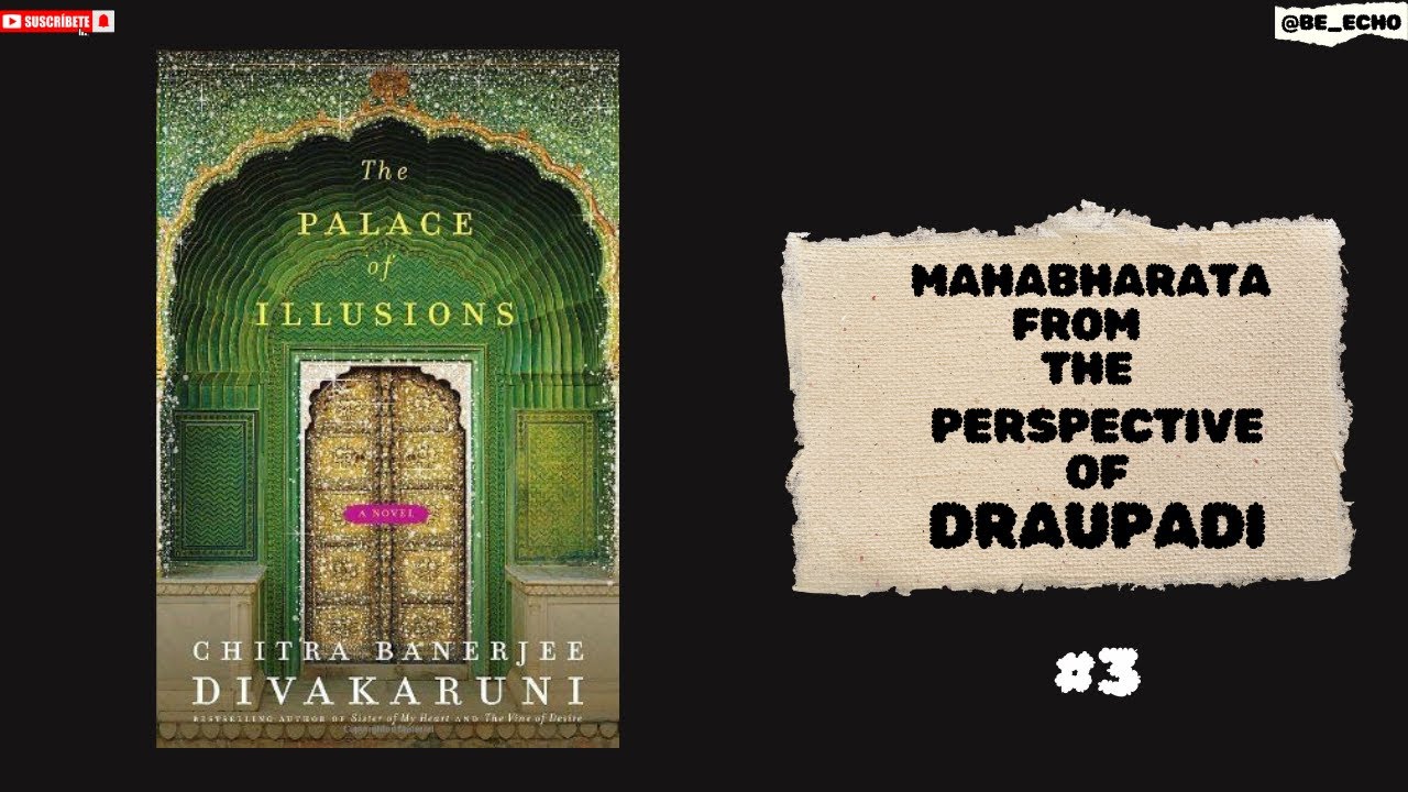 The Palace Of Illusions By Chitra Banerjee Divakaruni || Audio Summary