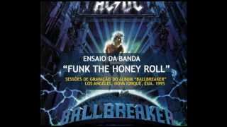 AC/DC - Sessões do Gravação do &quot;Ballbreaker&quot; - &quot;Funk The Honey Roll&quot; (1995)