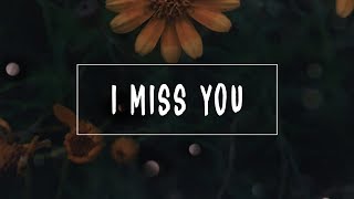 Brandt - I Miss You (Lyrics) ft. Griff Clawson