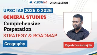 UPSC IAS 2025 & 2026 | General Studies Comprehensive Preparation Strategy & Roadmap | Geography