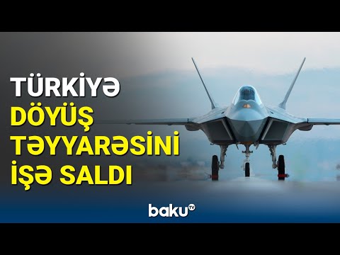 Türkiyənin milli döyüş təyyarəsi “Kaan”ın ilk uçuşu baş tutdu