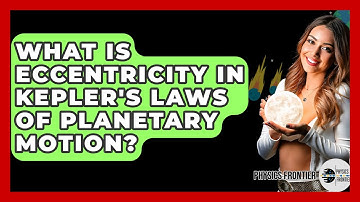 What Is Eccentricity In Kepler