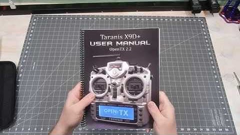 Taranis X9D+ OpenTX User Manual
