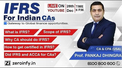 IFRS for Indian CAs - by CA/CPA(USA) Pankaj Dhingra.