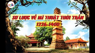 Sơ lược mĩ thuật thời Trần. Mĩ thuật 7.(Thầy Hiệp)
