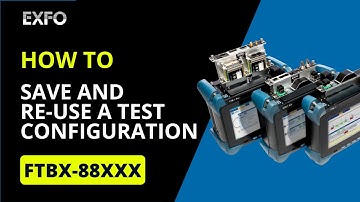 FTBX-88XXX: Save and re-use a test configuration | How-To