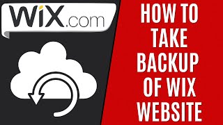 How to Take Backup of Wix Website [Quick Guide]