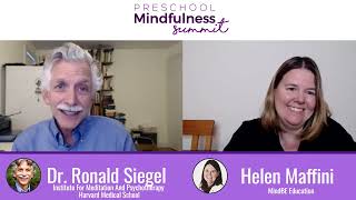 Dr. Ronald Siegel: Mindfulness Science and Raising Resilient Children | Preschool Mindfulness Summit