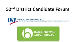 LWV 52nd District Candidate Forum Update