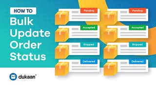 How to Bulk Update Order Status on Dukaan | Update Order Status in Bulk | Dukaan Tutorials