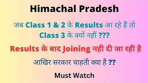 HPPSC : Class 1 & 2 में Joining नहीं || Class 3 के Result नही || Let