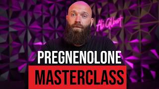 Pregnenolone Masterclass | The Complete Guide To Pregnenolone