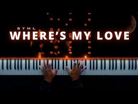 Where’s my love - SYML