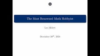 The Greatest Math Hobbyist