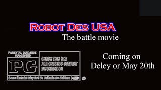 Robot Des Usa The Battle Movie Trailer