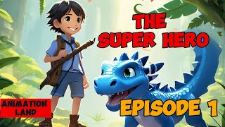 The Super Hero Max episode1| English series | bedtime story for kids @kidsanimatedland #cartoon#kids